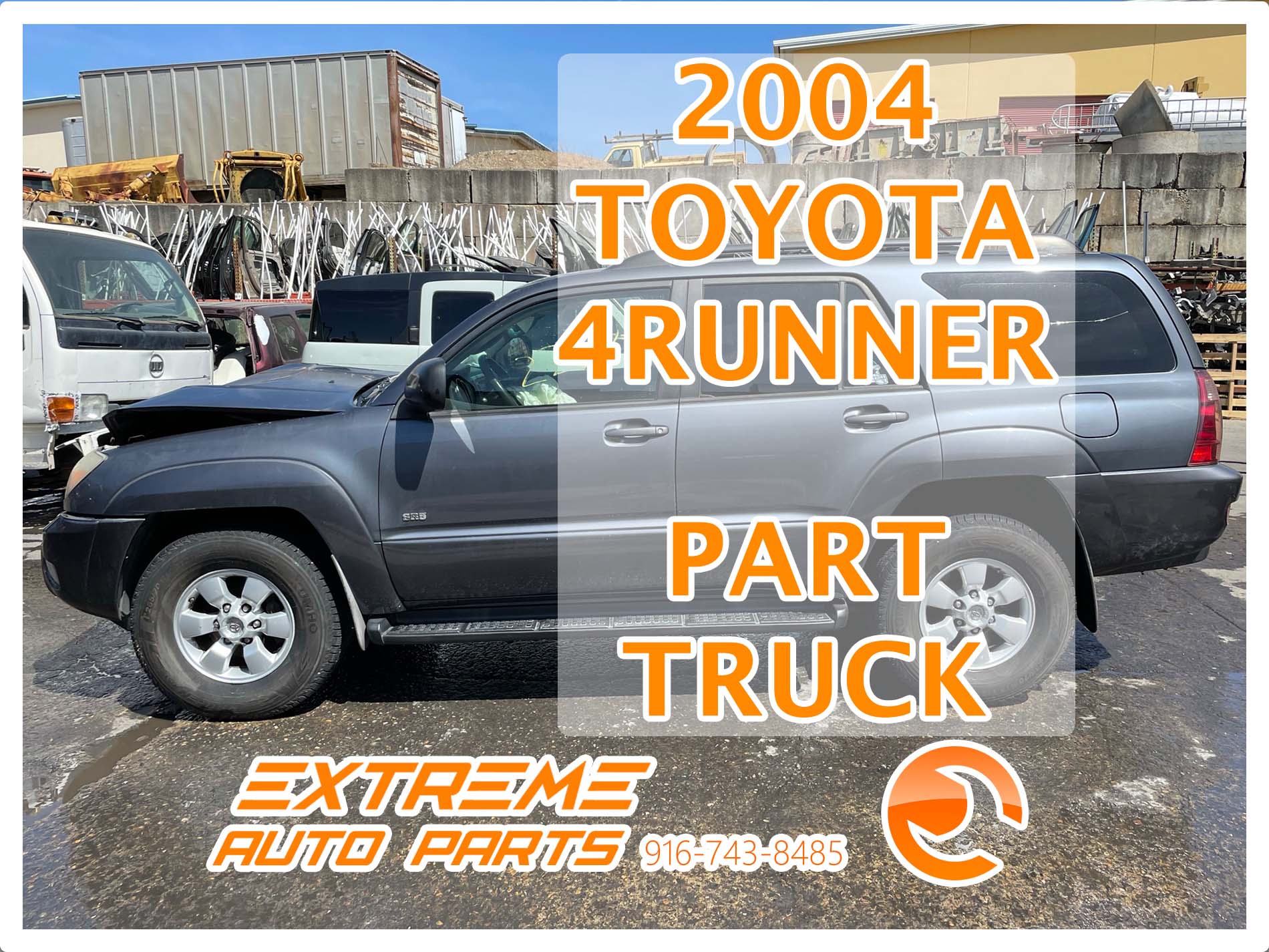 Toyota 4Runner Parts Truck - Parting Out OEM - Extreme Auto PartsExreme ...